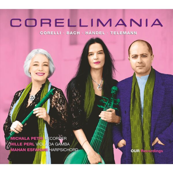 Michala Petri, Hille Perl, Mahan Esfahani – Corellimania (2023) [Official Digital Download 24bit/192kHz]