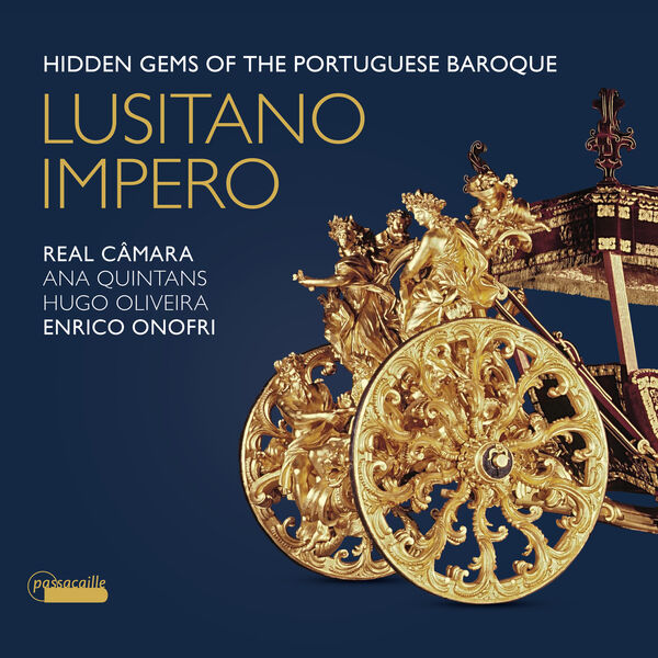Real Câmara, Enrico Onofri - Lusitano Impero: Hidden Gems of the Portuguese Baroque (2023) [FLAC 24bit/96kHz] Download