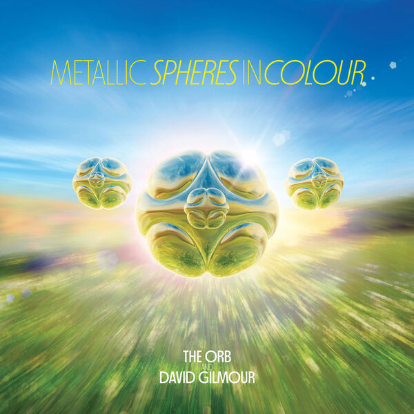 The Orb, David Gilmour - Metallic Spheres In Colour (2023) [FLAC 24bit/44,1kHz] Download