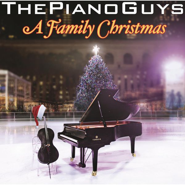 The Piano Guys – A Family Christmas (2013/2014) [Official Digital Download 24bit/44,1kHz]