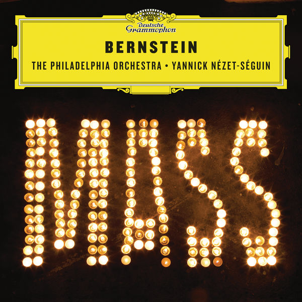 The Philadelphia Orchestra, Yannick Nézet-Séguin – Bernstein: Mass (Live) (2018) [Official Digital Download 24bit/96kHz]