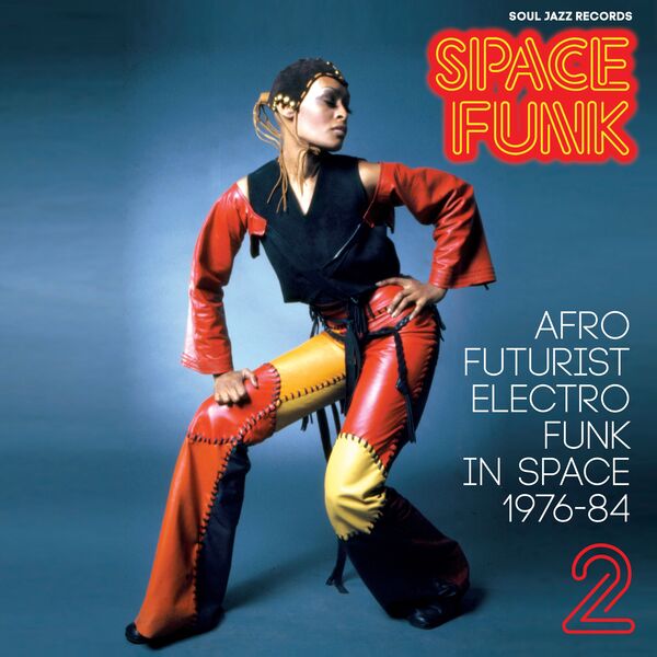 Various Artists - Soul Jazz Records presents SPACE FUNK 2: Afro Futurist Electro Funk in Space 1976-84 (2023) [FLAC 24bit/44,1kHz]