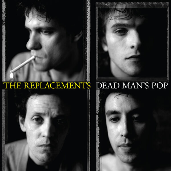 The Replacements – Dead Man’s Pop (Remastered) (2019) [Official Digital Download 24bit/48kHz]