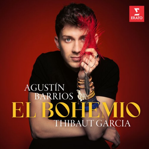 Thibaut García – Agustín Barrios: El Bohemio (2023) [FLAC 24 bit, 96 kHz]