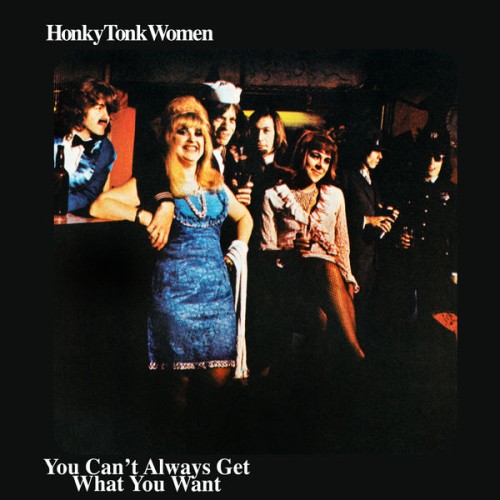 The Rolling Stones – Honky Tonk Women / You Can’t Always Get What You Want (2019) [FLAC 24 bit, 192 kHz]