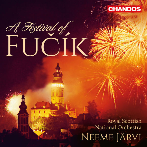 The Royal Scottish National Orchestra – A Festival of Fučík (2015) [Official Digital Download 24bit/96kHz]