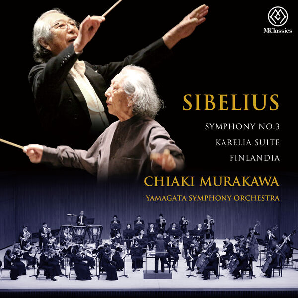 Yamagata Symphony Orchestra, Chiaki Murakawa – Sibelius: Symphony No. 3 in C Major, Op. 52, Karelia Suite, Op. 11 & Finlandia, Op. 26 (2023) [FLAC 24bit/192kHz]