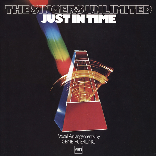 The Singers Unlimited – Just in Time (1978/2014) [Official Digital Download 24bit/88,2kHz]