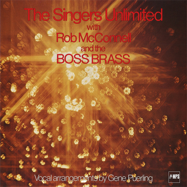 The Singers Unlimited with Rob McConnell and the Boss Brass – The Singers Unlimited with Rob McConnell and the Boss Brass (1979/2014) [Official Digital Download 24bit/88,2kHz]