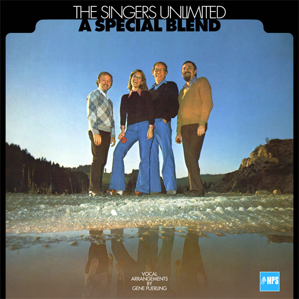 The Singers Unlimited – A Special Blend (1976/2014) [Official Digital Download 24bit/88,2kHz]