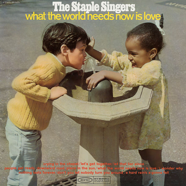 The Staple Singers – What the World Needs Now Is Love (1968/2018) [Official Digital Download 24bit/96kHz]