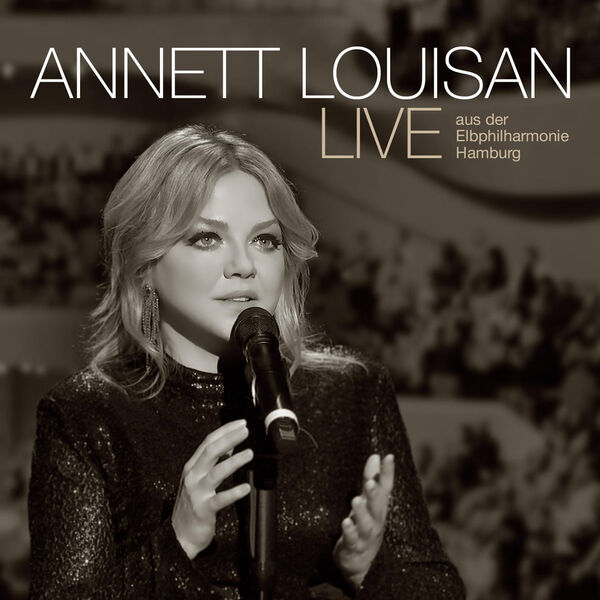 Annett Louisan – Live aus der Elbphilharmonie Hamburg (2023) [FLAC 24bit/44,1kHz]