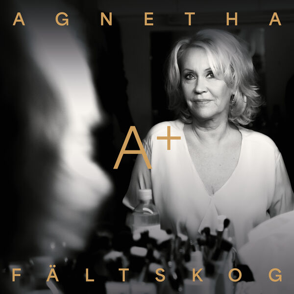 Agnetha Fältskog - A+ (2023) [FLAC 24bit/44,1kHz]