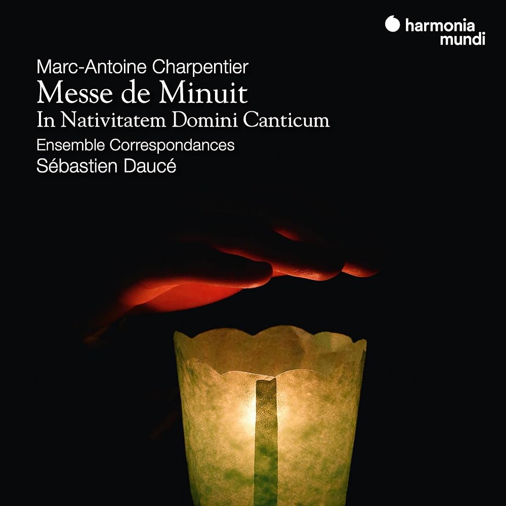 Sébastien Daucé, Ensemble Correspondances - Charpentier: Messe de Minuit - In Nativitatem Domini Canticum (2023) [FLAC 24bit/96kHz]