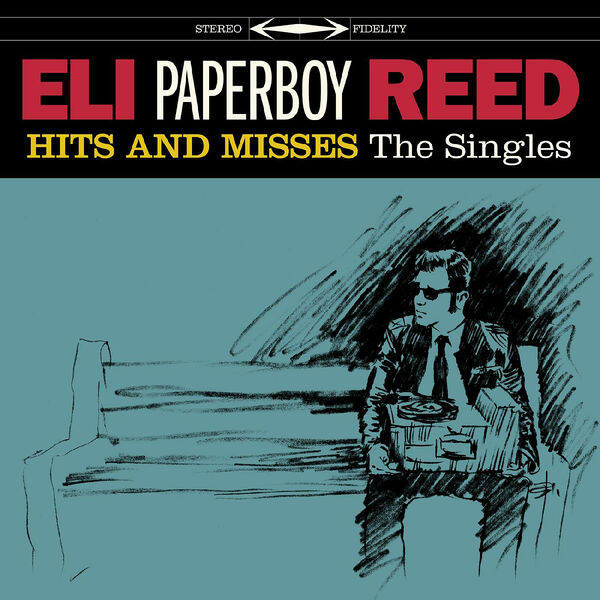 Eli Paperboy Reed – Hits And Misses (2023) [FLAC 24bit/48kHz]