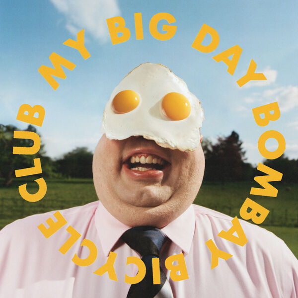 Bombay Bicycle Club – My Big Day (2023) [Official Digital Download 24bit/96kHz]