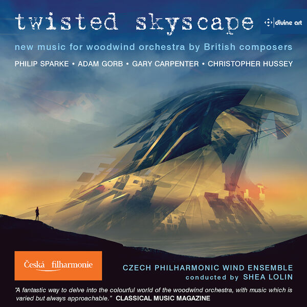 Czech Philharmonic Wind Ensemble, Shea Lolin – Twisted Skyscape (2023) [FLAC 24bit/48kHz]