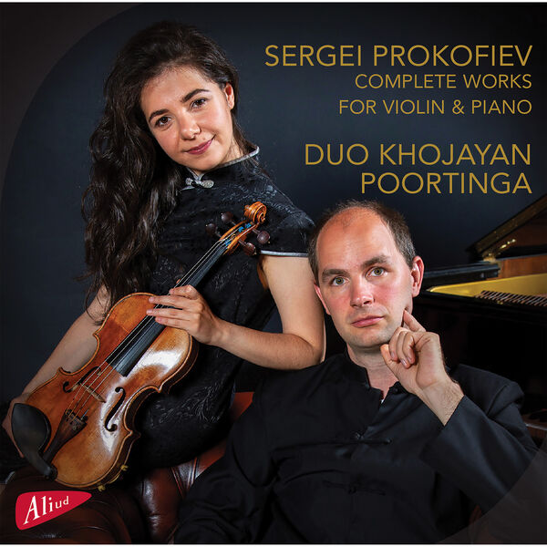 Duo Khojayan, Poortinga – Prokofiev: Complete works for Violin & Piano (2023) [FLAC 24bit/48kHz]