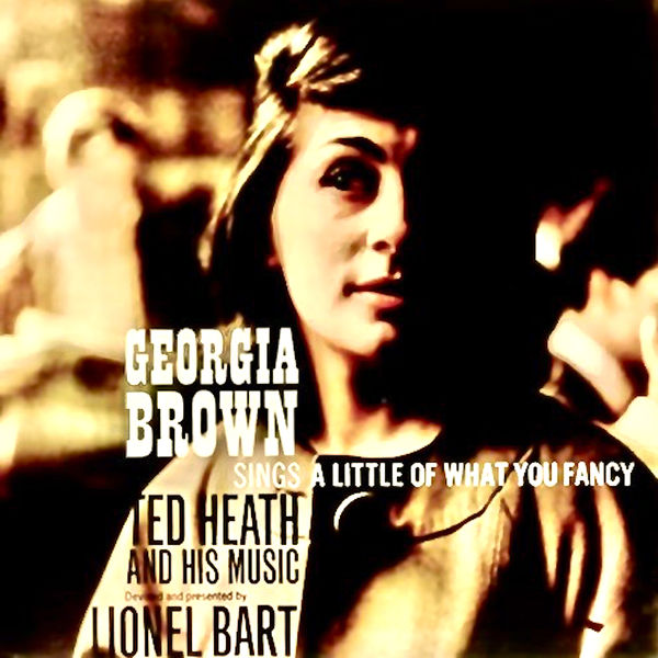 Georgia Brown - Sings A Little Of What You Fancy (1969/2018) [FLAC 24bit/96kHz] Download