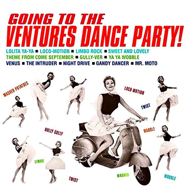 The Ventures – Going To The Ventures Dance Party! (1962/2020) [Official Digital Download 24bit/96kHz]