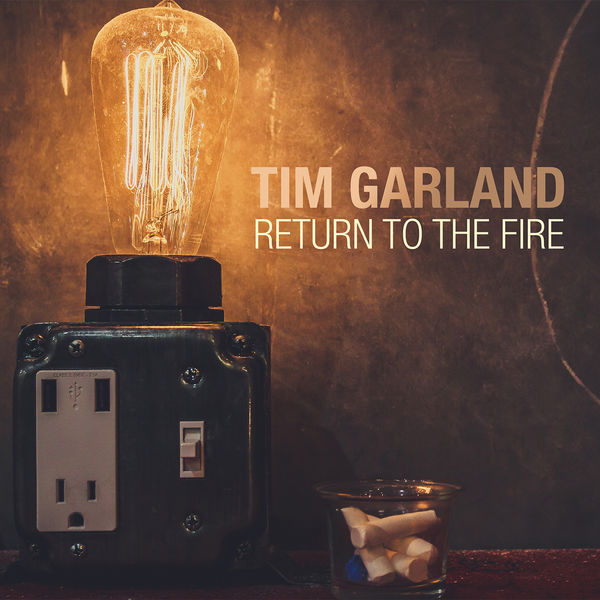 Tim Garland – Return to the Fire (2015) [Official Digital Download 24bit/88,2kHz]