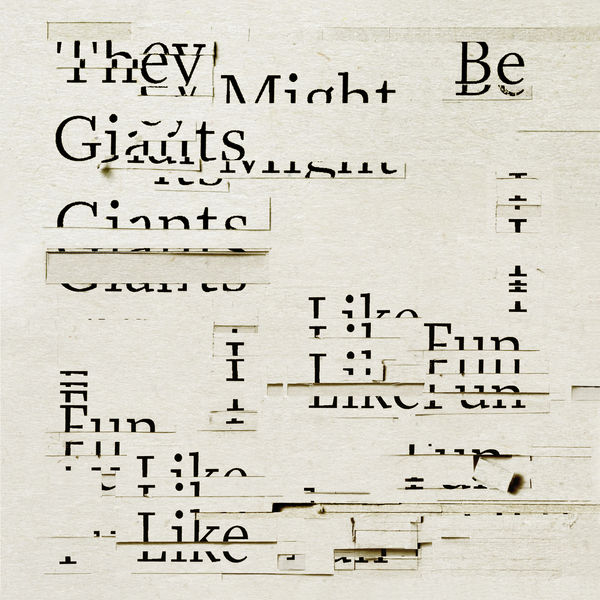 They Might Be Giants – I Like Fun (2018) [Official Digital Download 24bit/48kHz]