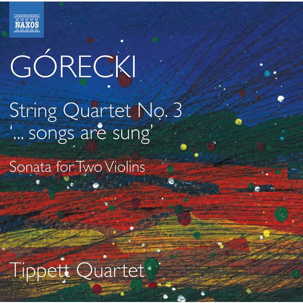 Tippett Quartet – Górecki: Complete String Quartets, Vol. 2 (2020) [Official Digital Download 24bit/96kHz]