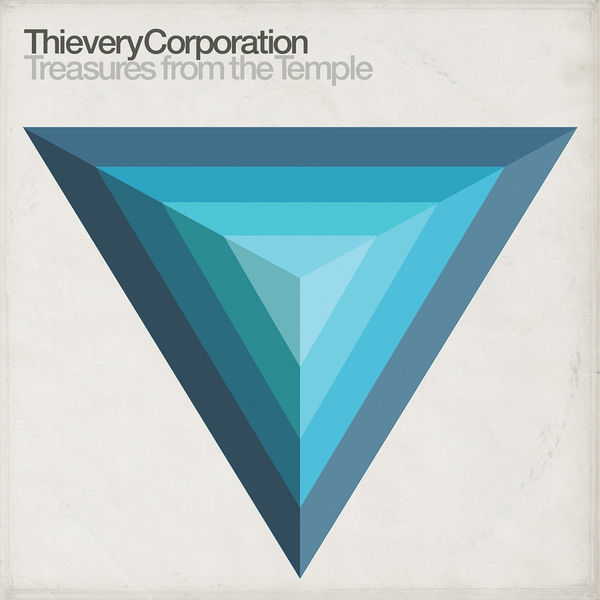 Thievery Corporation – Treasures from the Temple (2018) [Official Digital Download 24bit/44,1kHz]