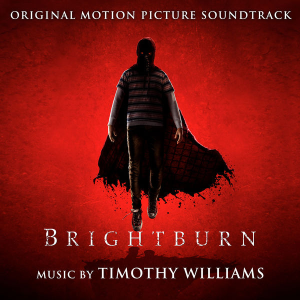 Timothy Williams – Brightburn (Original Motion Picture Soundtrack) (2019) [Official Digital Download 24bit/48kHz]