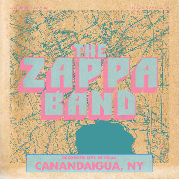The Zappa Band – Canandaigua (2021) [Official Digital Download 24bit/48kHz]
