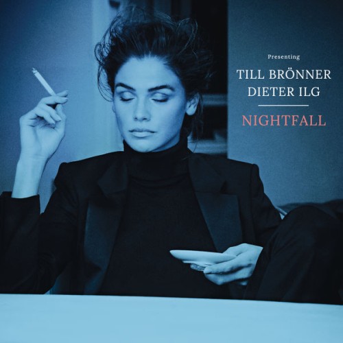 Till Brönner, Dieter Ilg – Nightfall (2018) [FLAC 24 bit, 96 kHz]