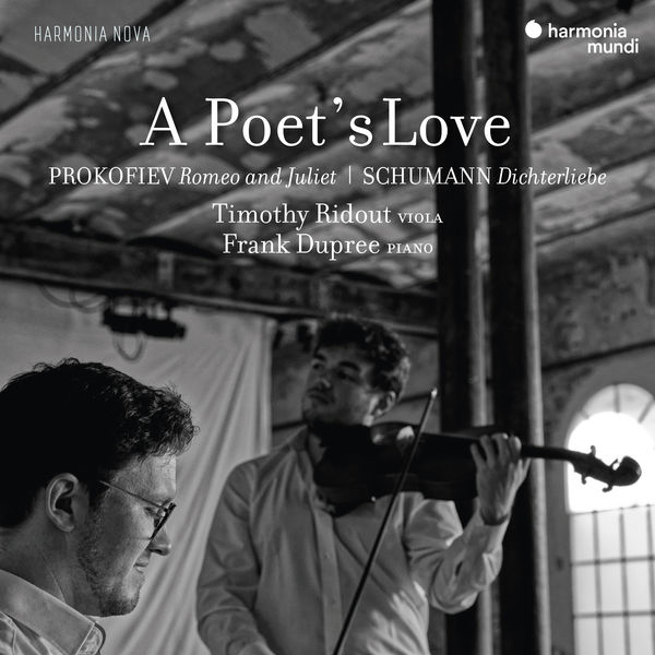 Timothy Ridout & Frank Dupree – A Poet’s Love, Prokofiev: Romeo and Juliet – Schumann: Dichterliebe (2021) [Official Digital Download 24bit/96kHz]