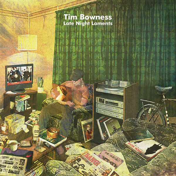 Tim Bowness – Late Night Laments (Bonus Tracks Edition) (2020) [Official Digital Download 24bit/44,1kHz]