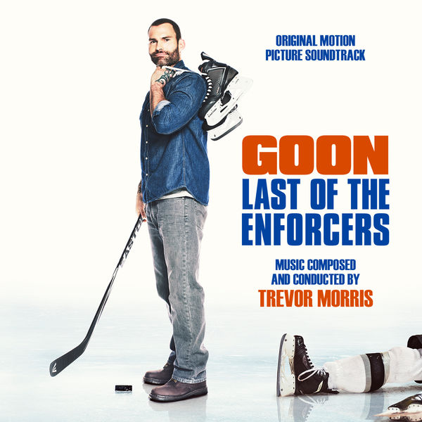 Trevor Morris – Goon: Last Of The Enforcers (2018) [Official Digital Download 24bit/44,1kHz]