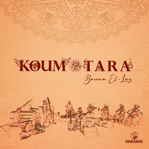 Koum Tara, Hamidou, La Camerata, Karim maurice - Baraaim El-louz (2023) [FLAC 24bit/88,2kHz] Download