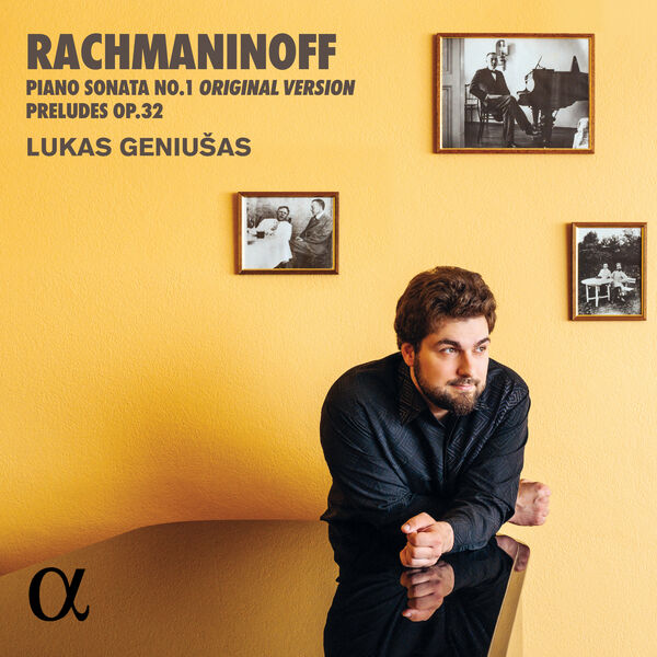 Lukas Geniušas - Rachmaninoff: Piano Sonata No. 1 (Original Version) & Preludes Op. 32 (2023) [FLAC 24bit/96kHz] Download