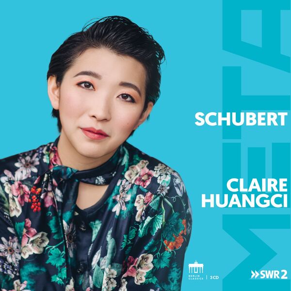 Claire Huangci – Schubert – Meta (2023) [Official Digital Download 24bit/48kHz]
