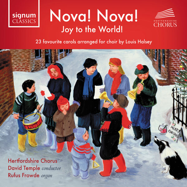 Hertfordshire Chorus - Nova! Nova! Joy to the World! (2023) [FLAC 24bit/96kHz] Download
