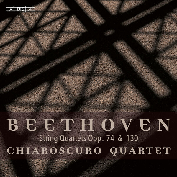 Chiaroscuro Quartet – Beethoven: String Quartets Op. 74 & Op. 130 (2023) [Official Digital Download 24bit/192kHz]