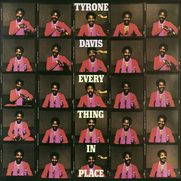 Tyrone Davis – Everything In Place (1981/2016) [Official Digital Download 24bit/96kHz]