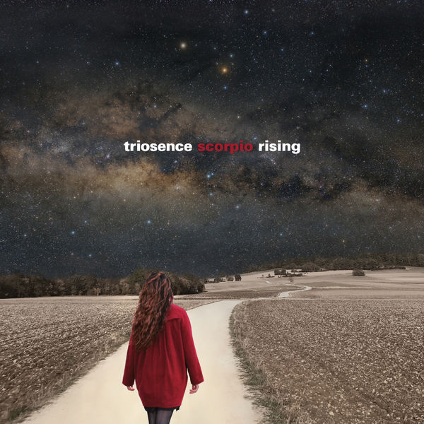 Triosence – scorpio rising (2019) [Official Digital Download 24bit/96kHz]
