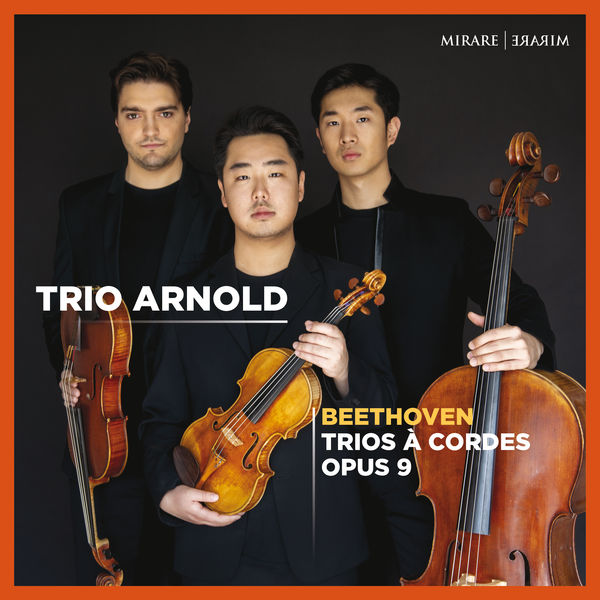 Trio Arnold – Beethoven: Trios à cordes, Op. 9 (2021) [Official Digital Download 24bit/96kHz]