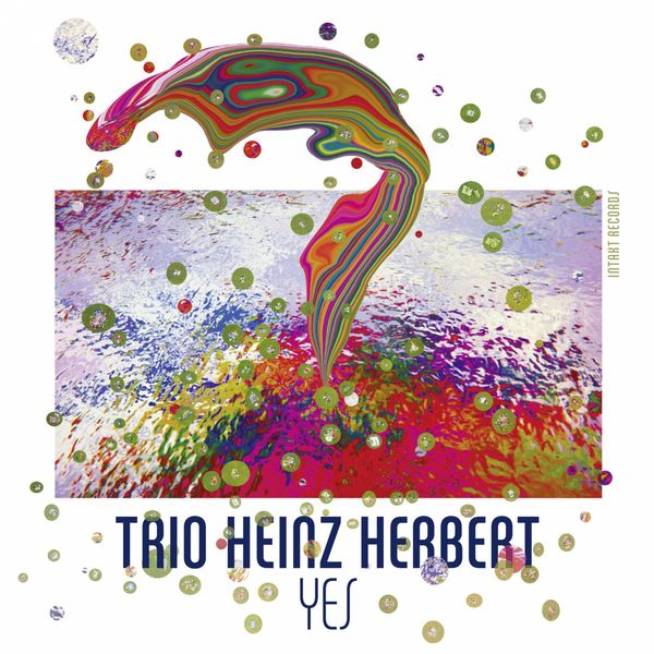 Trio Heinz Herbert – Yes (2018) [Official Digital Download 24bit/96kHz]