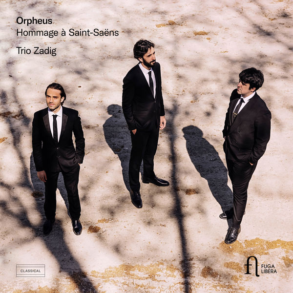 Trio Zadig – Orpheus. Hommage à Saint-Saëns (2021) [Official Digital Download 24bit/96kHz]