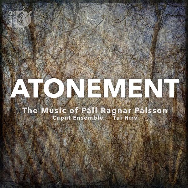 Tui Hirv, Caput Ensemble & Guðni Franzson – Atonement (2020) [Official Digital Download 24bit/192kHz]