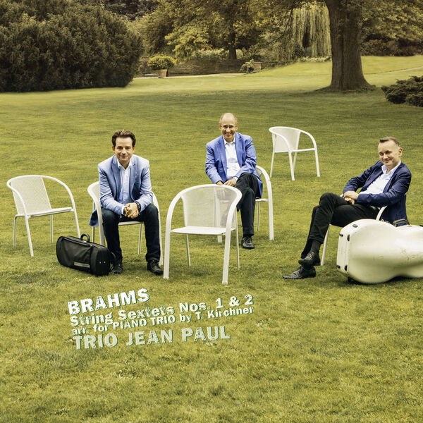 Trio Jean Paul – Brahms: String Sextets Nos. 1 & 2 (2016) [Official Digital Download 24bit/48kHz]