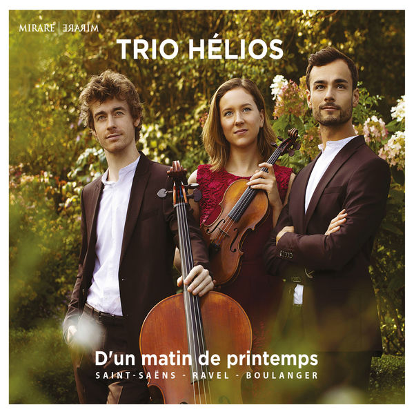 Trio Hélios – D’un matin de printemps (2021) [Official Digital Download 24bit/48kHz]