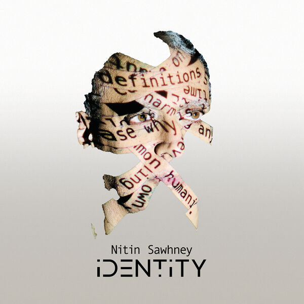 Nitin Sawhney - Identity (2023) [FLAC 24bit/48kHz] Download