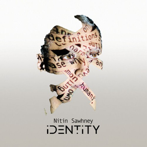 Nitin Sawhney – Identity (2023) [FLAC 24 bit, 48 kHz]