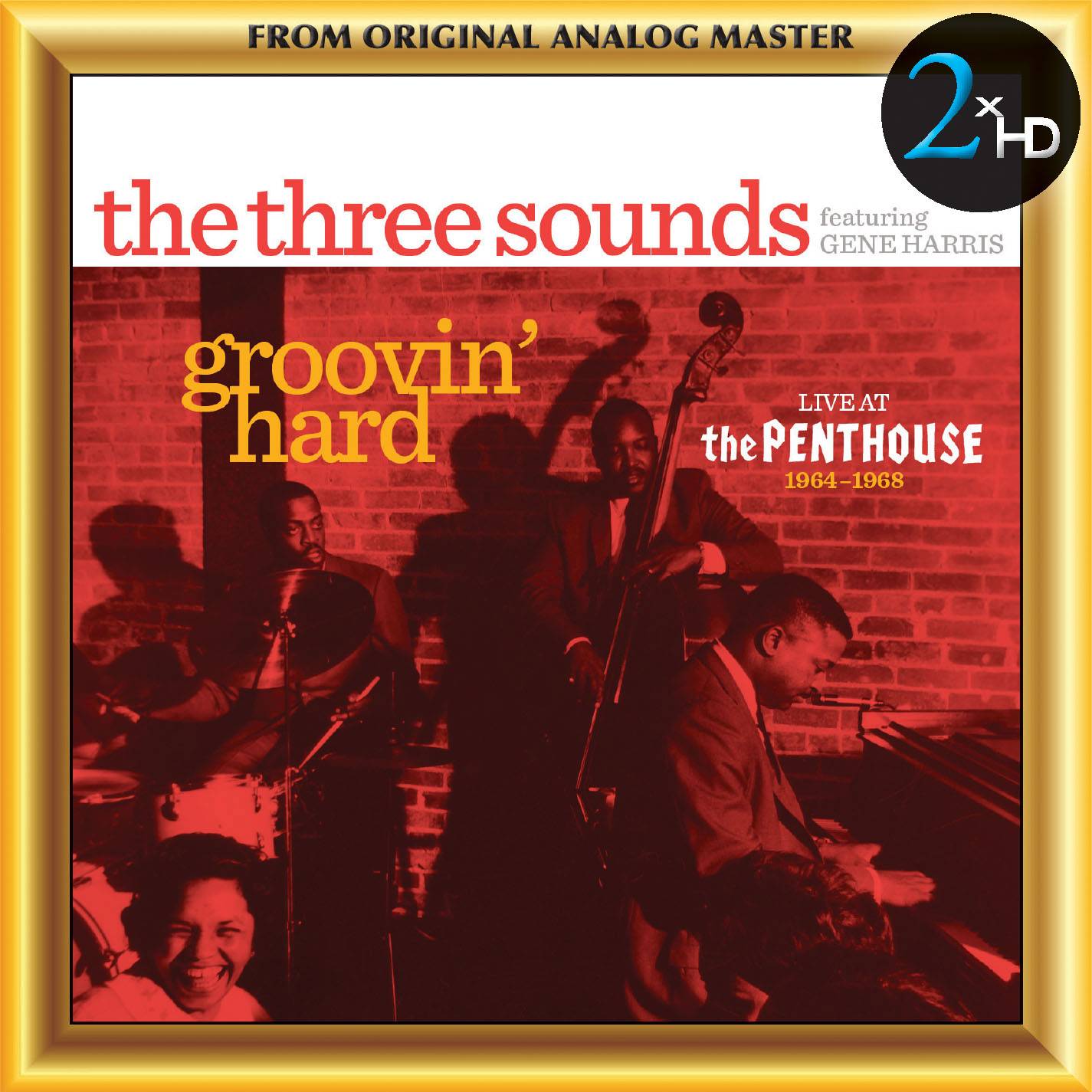 The Three Sounds – Groovin’ Hard: Live At The Penthouse 1964-1968 (2017) DSF DSD128 + Hi-Res FLAC
